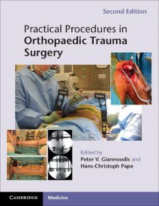 Peter V. Giannoudis and Hans-Christoph Pape-Practical Procedures in Orthopaedic Trauma Surgery Second ed.
